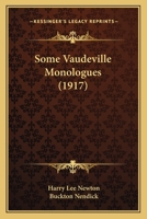 Some vaudeville monologues, 1017581460 Book Cover