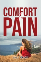 Comfort in Pain 1805092367 Book Cover