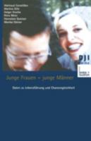 Junge Frauen - Junge Manner: Daten Zu Lebensfuhrung Und Chancengleichheit Eine Sekundaranalytische Auswertung 381003388X Book Cover