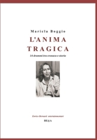 L'Anima Tragica 303841140X Book Cover