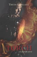 Torch (Lovelock) 1660298210 Book Cover