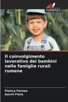 Il coinvolgimento lavorativo dei bambini nelle famiglie rurali rumene (Italian Edition) 6208069491 Book Cover