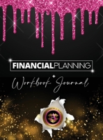 Author In A Box: Financial Planning Workbook & Journal 1736851462 Book Cover