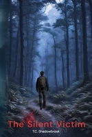 The Silent Victim B0GFYHJMBY Book Cover
