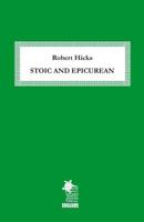 Stoic and Epicurean 116295129X Book Cover