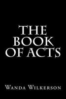 The Book of Acts 1984081608 Book Cover