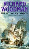 The Flying Squadron (Mariner's Library Fiction Classics) 1574090771 Book Cover