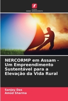 NERCORMP em Assam - Um Empreendimento Sustentável para a Elevação da Vida Rural (Portuguese Edition) 6204929550 Book Cover