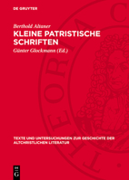 Kleine Patristische Schriften 3112718860 Book Cover