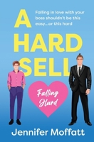 A Hard Sell 1802507647 Book Cover