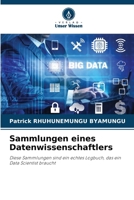 Sammlungen eines Datenwissenschaftlers (German Edition) 6202335947 Book Cover