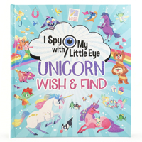 Unicorn Wish & Find (I Spy with My Little Eye) B0DPYXDQ6B Book Cover