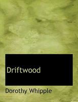 Driftwood 1015413404 Book Cover