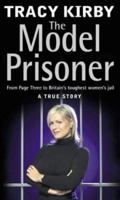 The Model Prisoner 0751533343 Book Cover