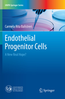 Endothelial Progenitor Cells: A New Real Hope? 3319855697 Book Cover