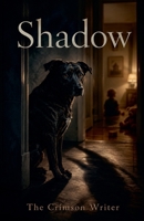 Shadow B0H5G87481 Book Cover