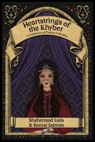 Heartstrings of the Khyber : A Collection of Pashto Folktales 1964537479 Book Cover