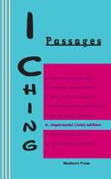 I Ching: Passages 6. impersonal (one) edition 0930012372 Book Cover