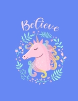 Believe: Motivational And Inspirational Checklist Notebook  - Helps To Keep Yourself Accountable Toward Your Dreams 1712584146 Book Cover