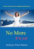 No More Fear 1453503323 Book Cover