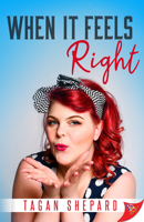 When It Feels Right 1636793673 Book Cover