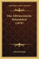 Das altfranzösische Rolandslied 3743488469 Book Cover