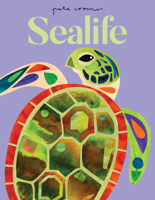 Pete Cromer: Sealife 1922857300 Book Cover