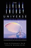 The Living Energy Universe 1571741704 Book Cover