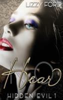 Hear No 1623783259 Book Cover