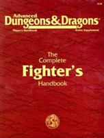 The Complete Fighter's Handbook (Advanced Dungeons & Dragons 2nd Edition) 0880387793 Book Cover