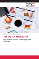 Tu Obra Maestra (Spanish Edition) 6139406188 Book Cover