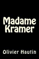 Madame Kramer 1535164484 Book Cover
