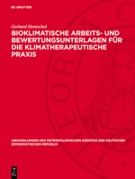 Bioklimatische Arbeits- Und Bewertungsunterlagen Für Die Klimatherapeutische PRAXIS 311276496X Book Cover