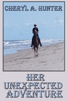 Her Unexpected Adventure 1732835160 Book Cover