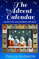 The Advent Calendar: Short Stories 1539079430 Book Cover