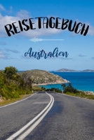 Reisetagebuch: Reisetagebuch zum Ankreuzen und Ausfüllen für eine Rundreise durch Australien | Über 100 Seiten für bis zu 45 Urlaubstag, inkl. Packliste (German Edition) 1670532356 Book Cover