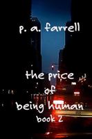 The Price of Being Human: Book 2 B0H3GVM7BV Book Cover
