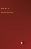 Reprint of the Charter 3368198939 Book Cover