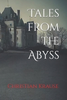 Tales from the Abyss B0F4F11FT7 Book Cover