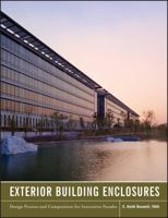 Exterior Building Enclosures: Design Process and Composition for Innovative Facades 0470881275 Book Cover