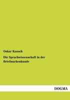 Die Sprachwissenschaft in Der Briefmarkenkunde 3846016721 Book Cover