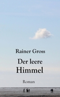 Der leere Himmel: Roman (German Edition) 3695192224 Book Cover