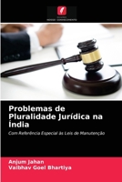 Problemas de Pluralidade Jurídica na Índia: Com Referência Especial às Leis de Manutenção 6204059157 Book Cover