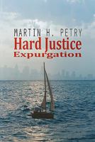 Hard Justice: Expurgation 1442170298 Book Cover