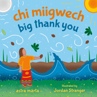 chi miigwech, big thank you 1459837592 Book Cover