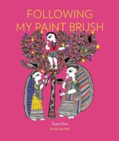 Following My Paint Brush 9380340117 Book Cover