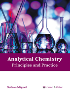 Analytical Chemistry: Principles and Practice B0FH64SVFN Book Cover
