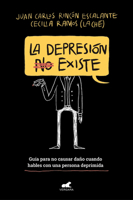 LA DEPRESION (NO) EXISTE 8418045825 Book Cover