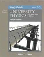 University Physics: Study Guide, Vols. 2 and 3 0805387439 Book Cover