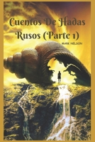 Cuentos De Hadas Rusos (Parte 1) B0CDNMMTXK Book Cover